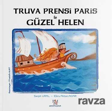 Truva Prensi Paris ile Güzel Helen - Panama Yayıncılık