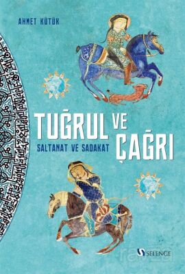 Tuğrul ve Çağrı - 1