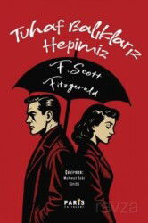 Tuhaf Balıklarız Hepimiz - Paris Yayınları