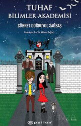 Tuhaf Bilimler Akademisi - Epsilon Yayınları