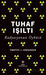 Tuhaf Işıltı - Tübitak Yayınları