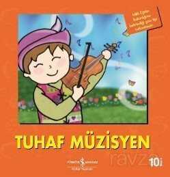 Tuhaf Müzisyen / İlk Okuma Kitaplarım (Dik Yazı) - 1