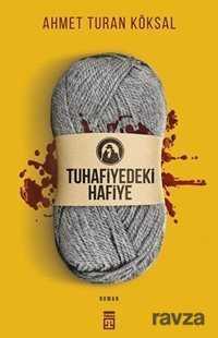 Tuhafiyedeki Hafiye - Timaş Yayınları