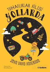 Tuhaflıklar Ailesi Yollarda - Tudem Yayınevi