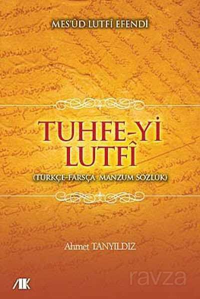 Tuhfe-yi Lutfi - 2