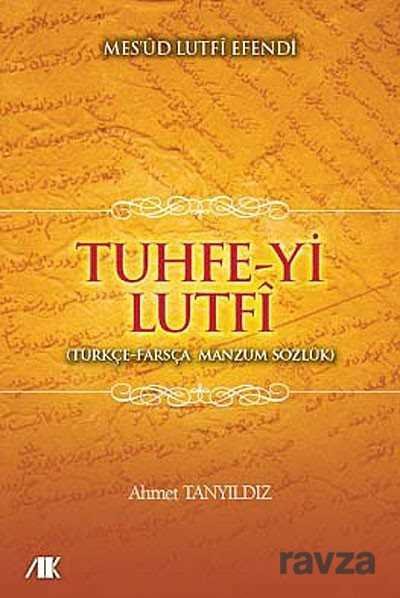 Tuhfe-yi Lutfi - 1