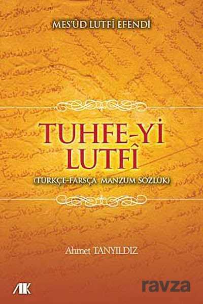 Tuhfe-yi Lutfi - 1