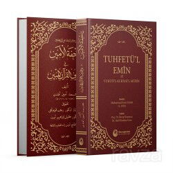 Tuhfetü'l-Emin Fi Vukufi'l-Kur'ani'l-Mübin - Hacıveyiszade İlim ve Kültür Vakfı Yayınları