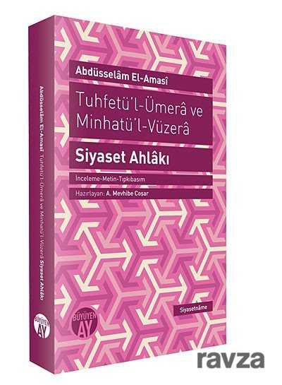 Tuhfetü'l-Ümera ve Minhatü'l Vüzera - Siyaset Ahlakı - Büyüyenay Yayıncılık