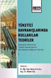 Tüketici Davranışlarında Kullanılan Teoriler - Eğitim Kitabevi