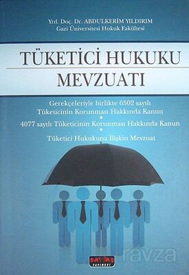 Tüketici Hukuku Mevzuatı - 1