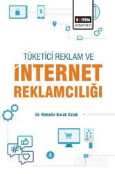 Tüketici, Reklam ve İnternet Reklamcılığı - Eğitim Kitabevi
