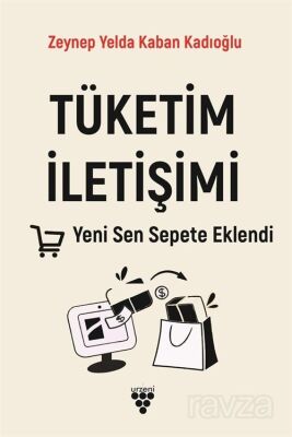 Tüketim İletişimi - 1
