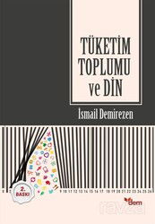 Tüketim Toplumu ve Din - Dem Yayınları