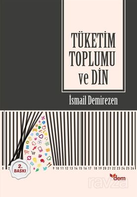 Tüketim Toplumu ve Din - 1