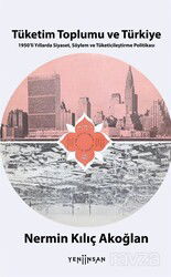 Tüketim Toplumu ve Türkiye - Yeni İnsan Yayınevi