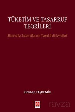 Tüketim ve Tasarruf Teorileri - 1