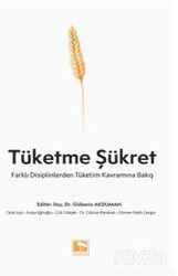 Tüketme Şükret - Çınaraltı Yayın Dağıtım