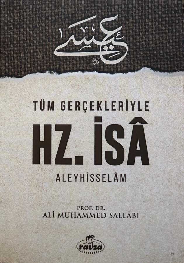 Tüm Gerçekleriyle Hz. İsa Aleyhisselam - Ravza Yayınları