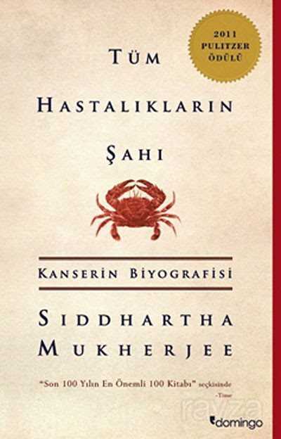 Tüm Hastalıkların Şahı - Domingo Yayınevi