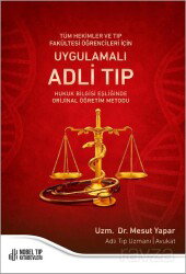 Tu¨m Hekimler ve Tıp Faku¨ltesi O¨g?rencileri ic¸in Uygulamalı Adli Tıp - Nobel Tıp Kitabevleri