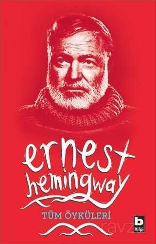 Tüm Öyküleri / Ernest Hemingway - 1