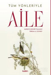 Tüm Yönleriyle Aile - Kadim Yayınları