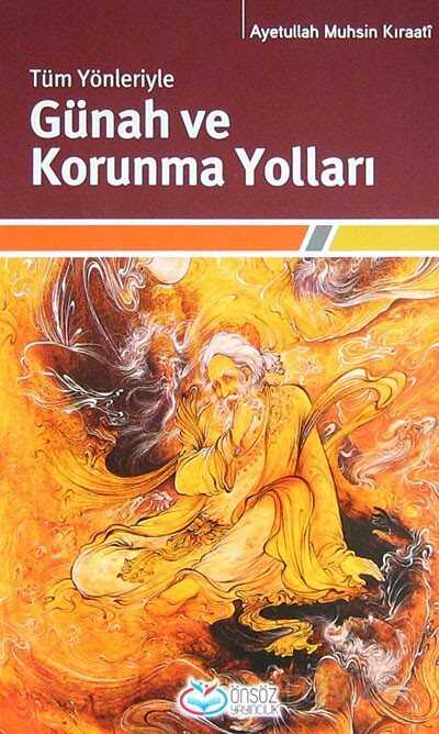 Tüm Yönleriyle Günah ve Korunma Yolları - Önsöz Yayıncılık