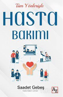 Tüm Yönleriyle Hasta Bakımı - 1