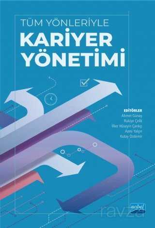 Tüm Yönleriyle Kariyer Yönetimi - 1