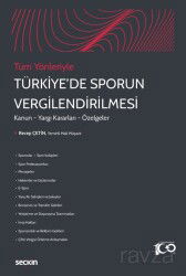 Tüm Yönleriyle Türkiye'de Sporun Vergilendirilmesi - Seçkin Yayıncılık