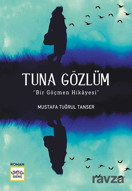 Tuna Gözlüm - Nar Yayınları