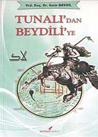 Tunalı'dan Beydili'ye - 1