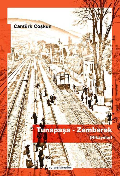 Tunapaşa / Zemberek - Ayışığı Kitapları