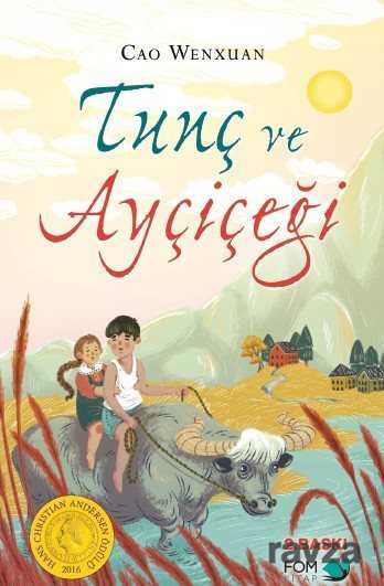 Tunç ve Ayçiçeği - Fom Kitap