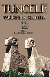 Tunceli Dersim Tarihinden Kesitler 2 - Hiper Yayın