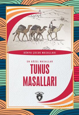 Tunus Masalları / En Güzel Masallar - 1