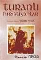 Turanlı Hıristiyanlar - İnkılap Kitabevi