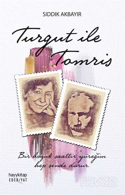 Turgut ile Tomris - Hayy Kitap - Kampanya