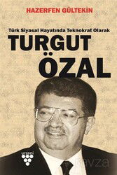 Turgut Özal - Urzeni