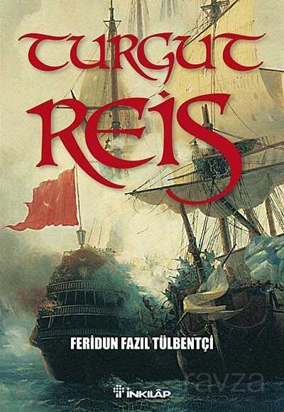 Turgut Reis - İnkılap Kitabevi