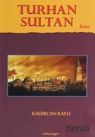 Turhan Sultan - 1