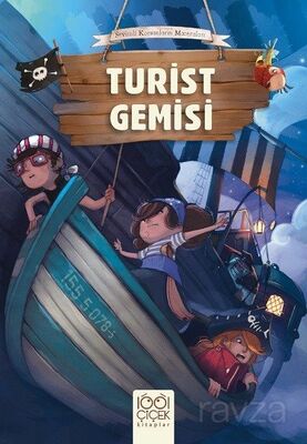 Turist Gemisi / Sevimli Korsanların Maceraları - 1