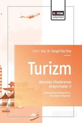 Turizm Alanında Uluslararası Araştırmalar V - 1