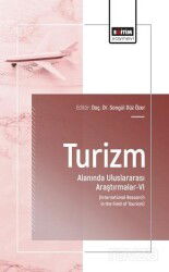 Turizm Alanında Uluslararası Araştırmalar-VI - Eğitim Kitabevi