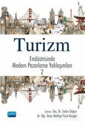 Turizm Endüstrisinde Modern Pazarlama Yaklaşımları 2 - Nobel Yayın Dağıtım