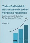 Turizm Endüstrisinin Makroekonomik Etkileri ve Politika Yönelimleri - Değişim Yayınları