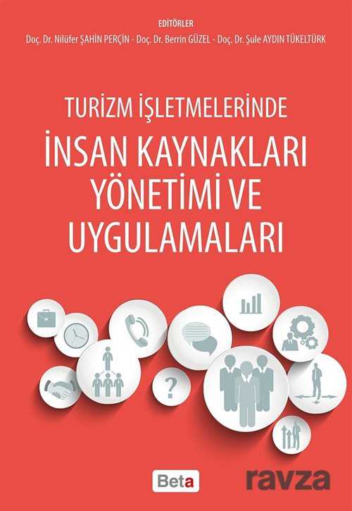 Turizm İşletmelerinde İnsan Kaynakları Yönetimi ve Uygulamaları - 1