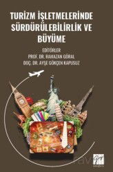 Turizm İşletmelerinde Sürdürülebilirlik ve Büyüme - Gazi Kitabevi