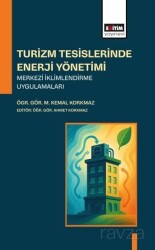 Turizm Tesislerinde Enerji Yönetimi Merkezi İklimlendirme Uygulamaları - Eğitim Kitabevi